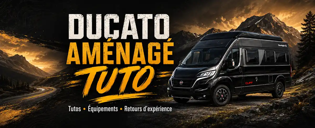 Chaîne YouTube Ducato Aménagé TUTO