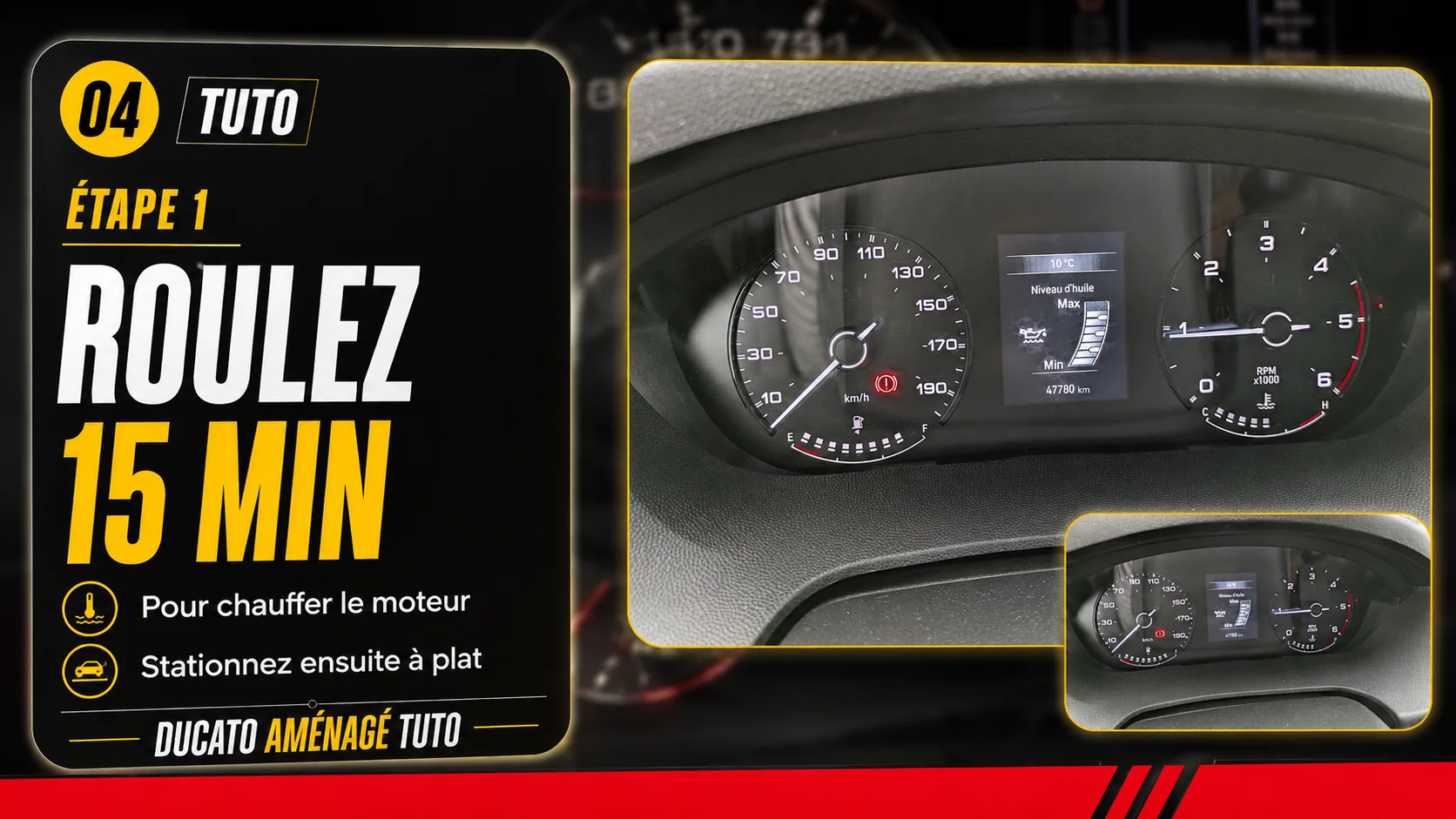 Étape 1 du contrôle de niveau d’huile : rouler pour chauffer le moteur